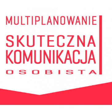 SKUTECZNA KOMUNIKACJA OSOBISTA - indywidualne ON-LINE