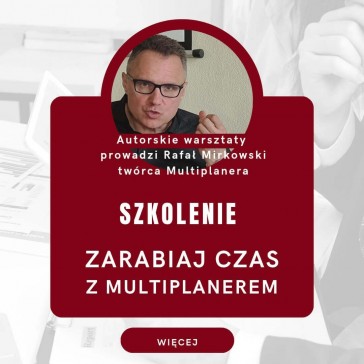 „Zarabiaj czas z Multiplanerem"  - indywidualne ON-LINE 